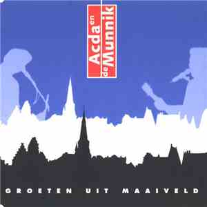 Acda en de Munnik - Groeten Uit Maaiveld (Luxe Editie)