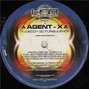 Agent X - Decoy / Turbulence