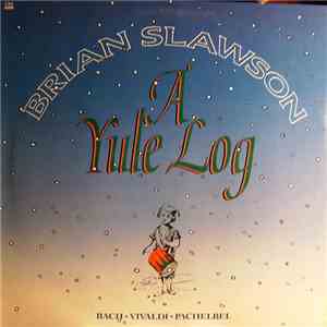 Brian Slawson - A Yule Log
