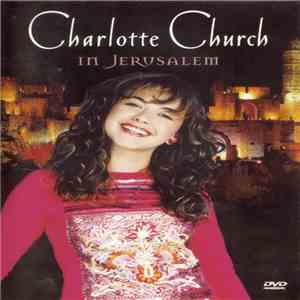 Charlotte Church - In Jerusalem