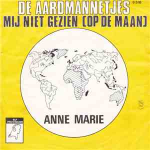 De Aardmannetjes - Mij Niet Gezien (Op De Maan)
