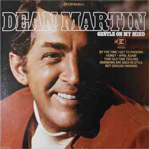 Dean Martin - Gentle On My Mind