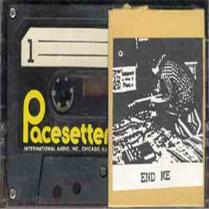 End Me - Demonstration Tape