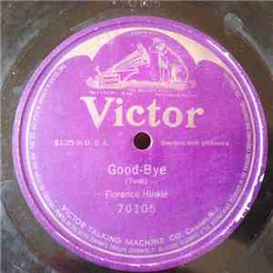 Florence Hinkle - Good-Bye