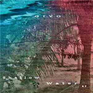 Giyo - Shallow Water