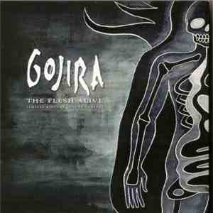 Gojira - The Flesh Alive