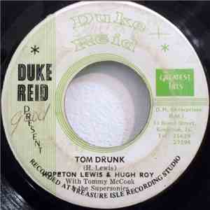 Hopeton Lewis & Hugh Roy With Tommy McCook & The Supersonics - Tom Drunk / Mabrouk