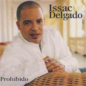Issac Delgado - Prohibido