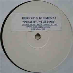Kernzy & Klemenza - Prisoner / Full Powa