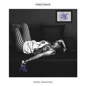 Keyesse & Norman Bane - Purple Drank