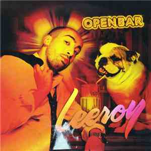 Leeroy - Open Bar