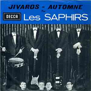 Les Saphirs - Jivaros / Automne