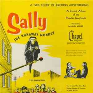 Marvin Miller - Sally The Runaway Monkey