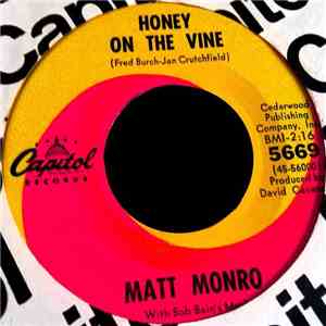 Matt Monro With Bob Bain's Music - Honey On The Vine