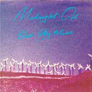 Midnight Oil - Blue Sky Mine