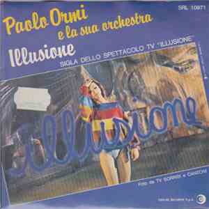 Paolo Ormi E La Sua Orchestra - Illusione