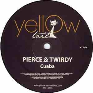 Pierce & Twirdy - Cuaba