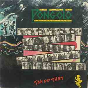 Pongolo - Jah Do That