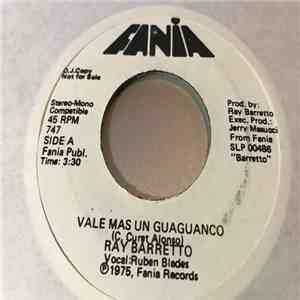 Ray Barretto - Vale Mas Un Guaguanco / Vine Pa' Echar Candela