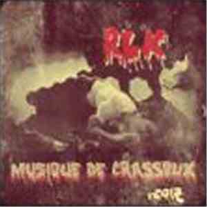 Red Lotus Klan - Musique De Crasseux v2012