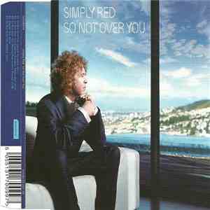 Simply Red - So Not Over You