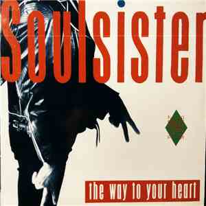 Soulsister - The Way To Your Heart