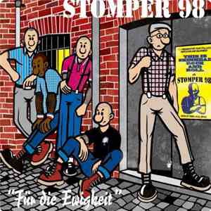 Stomper 98 - Für Die Ewigkeit