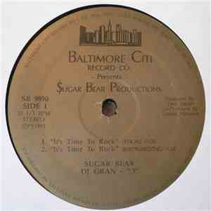 Sugar Bear Productions - Its Time To Rock / Tonology - The Read