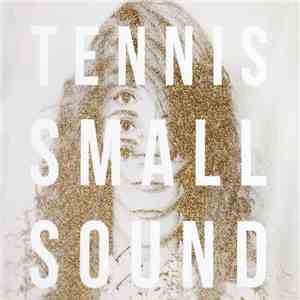 Tennis  - Small Sound