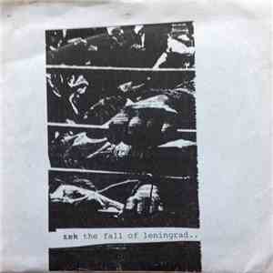 The Fall Of Leningrad / Incoming! - The Fall Of Leningrad / Incoming!