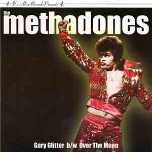 The Methadones - Gary Glitter