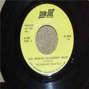 The Michigan Polka-Tels - Our Wedding Anniversary Waltz / My Wife Is Happy ...