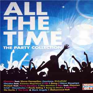 Various - All The Time - The Party Collection