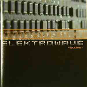 Various - Elektrowave Volume 1