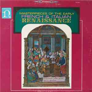 Various - Masterpieces Of The Early French & Italian Renaissance