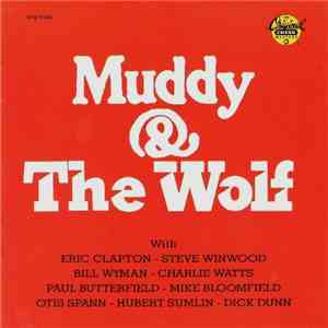 Various - Muddy & The Wolf
