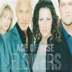 Ace Of Base - Flowers