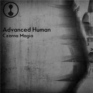 Advanced Human - Czarna Magia