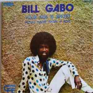Bill Gabo - Your Kiss Is Sweet