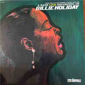 Billie Holiday - A Rare Live Recording