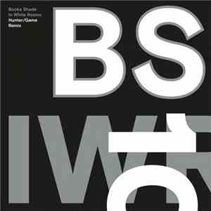 Booka Shade - In White Rooms (Hunter/Game Remix)