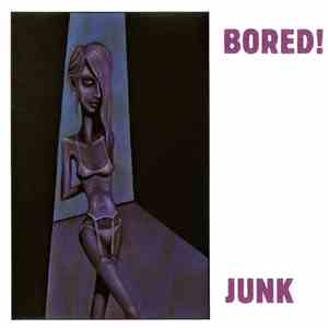 Bored! - Junk
