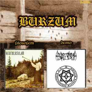 Burzum - Filosofem / Demo