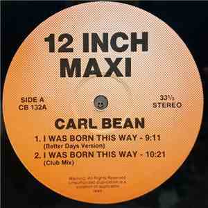 Carl Bean - I Was Born This Way