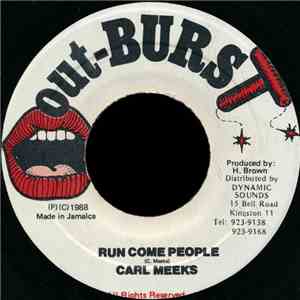 Carl Meeks - Run Come People