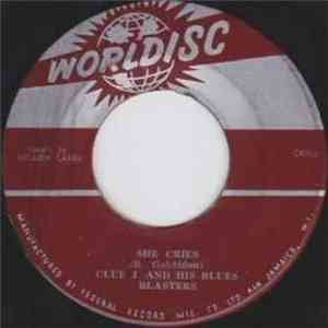 Clue J. & The Blues Blasters - She Cries