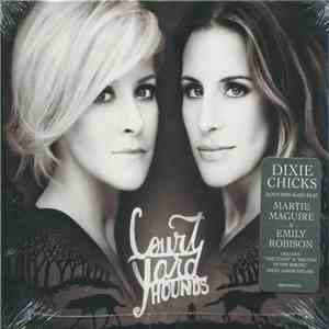 Court Yard Hounds - Court Yard Hounds