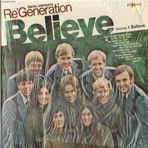 Derric Johnson's Re'Generation - Believe