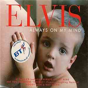 Elvis - Always On My Mind
