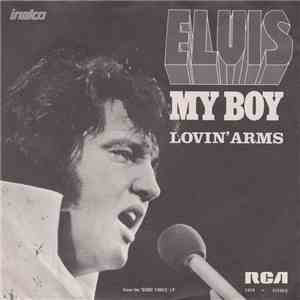 Elvis Presley - My Boy